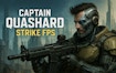 Kaptein Quashard Strike FPS