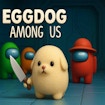 Eggdog blant oss