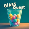 Glass Quest
